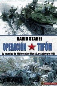 Vorderes Coverbild Operación Tifón : la marcha de Hitler sobre Moscú, octubre de 1941