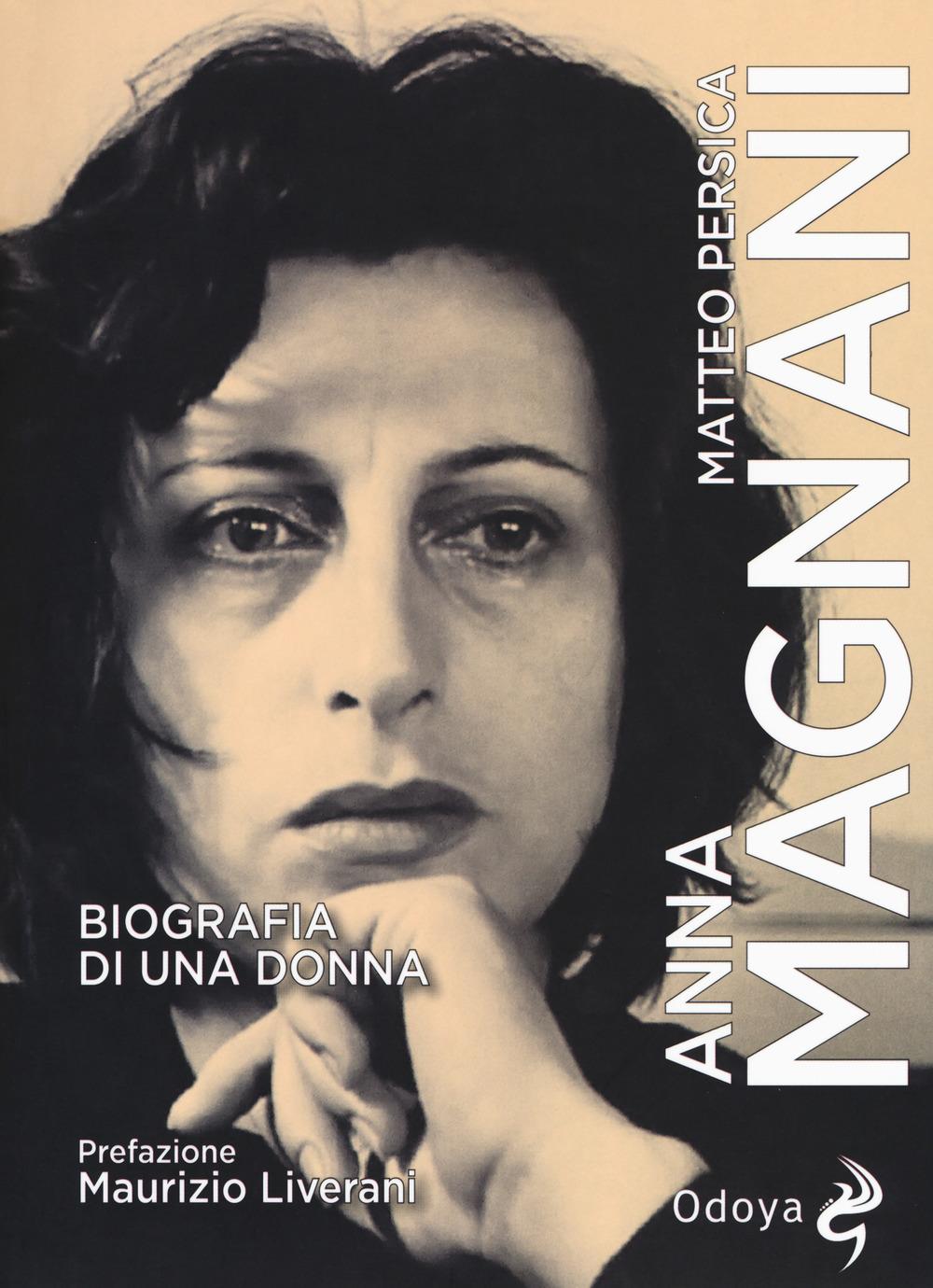 Vorderes Coverbild Anna Magnani. Biografia di una donna