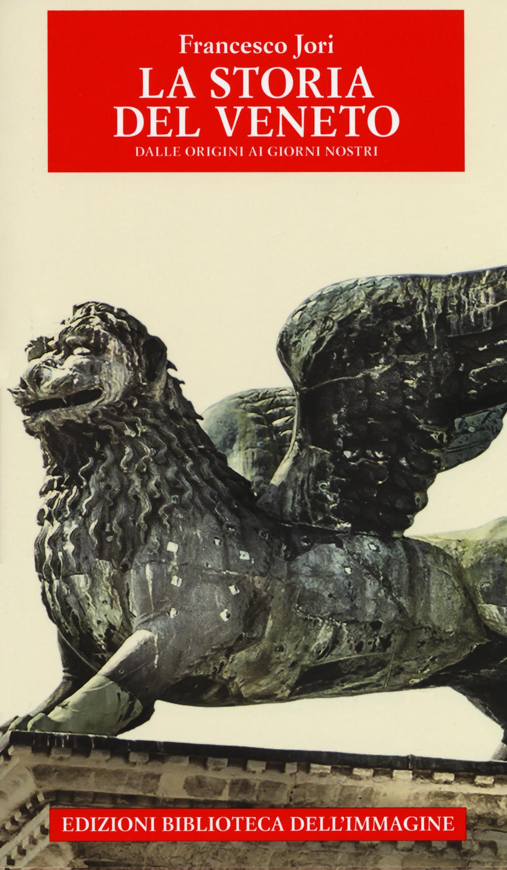 Vorderes Coverbild Storia del Veneto dalle origini ai giorni nostri