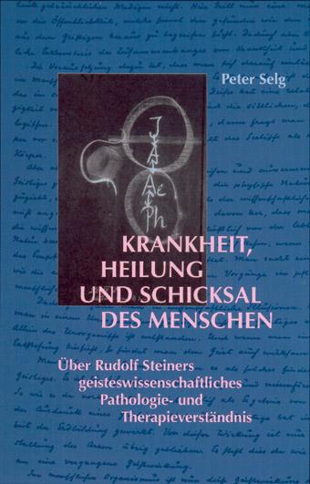 Vorderes Coverbild Krankheit, Heilung und Schicksal des Menschen