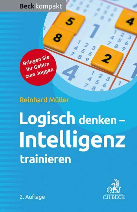 Vorderes Coverbild Logisch denken - Intelligenz trainieren
