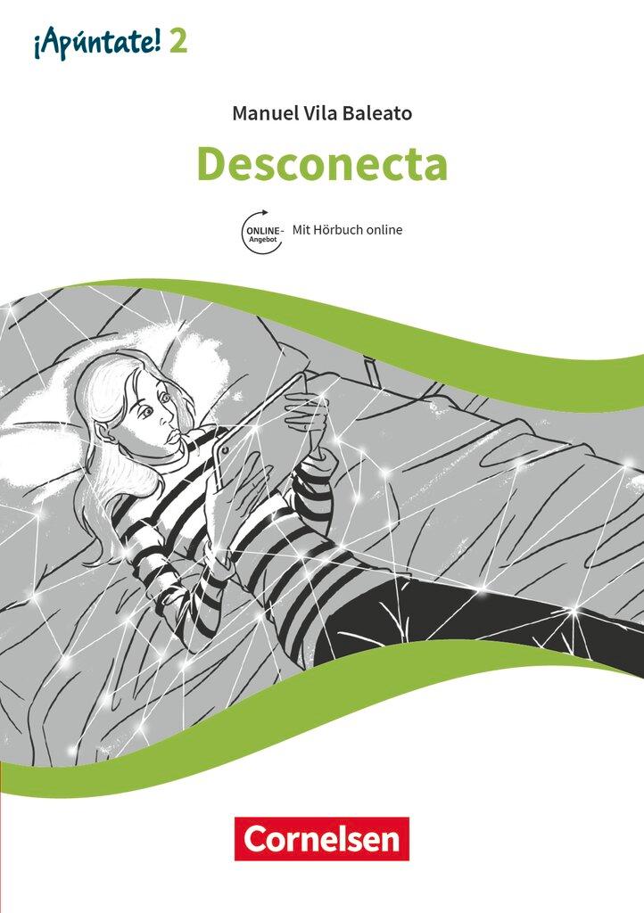 Vorderes Coverbild ¡Apúntate! Band 2 - ¡Desconecta!