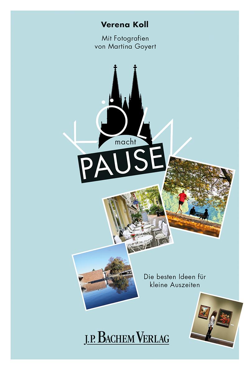 Vorderes Coverbild Köln macht Pause