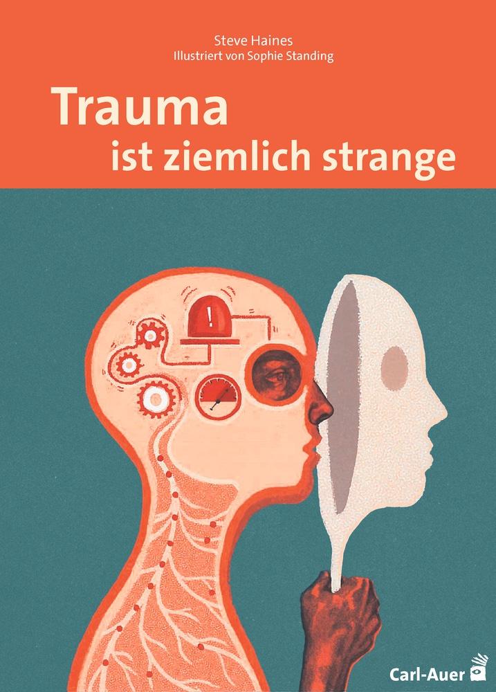 Vorderes Coverbild Trauma ist ziemlich strange