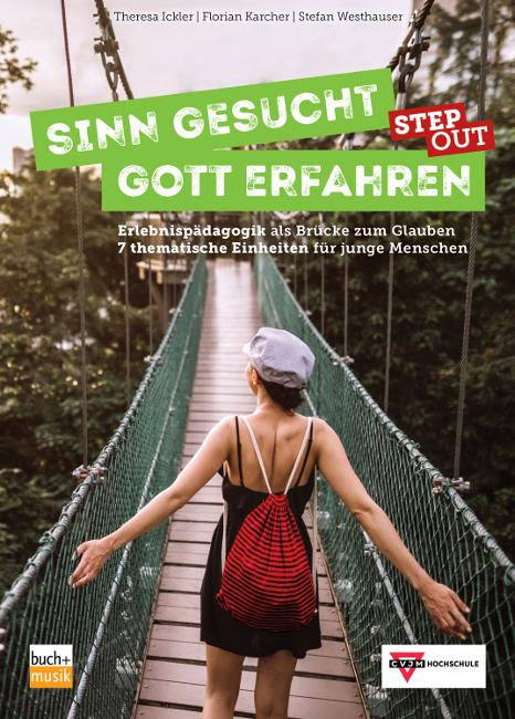 Vorderes Coverbild Sinn gesucht - Gott erfahren STEP OUT