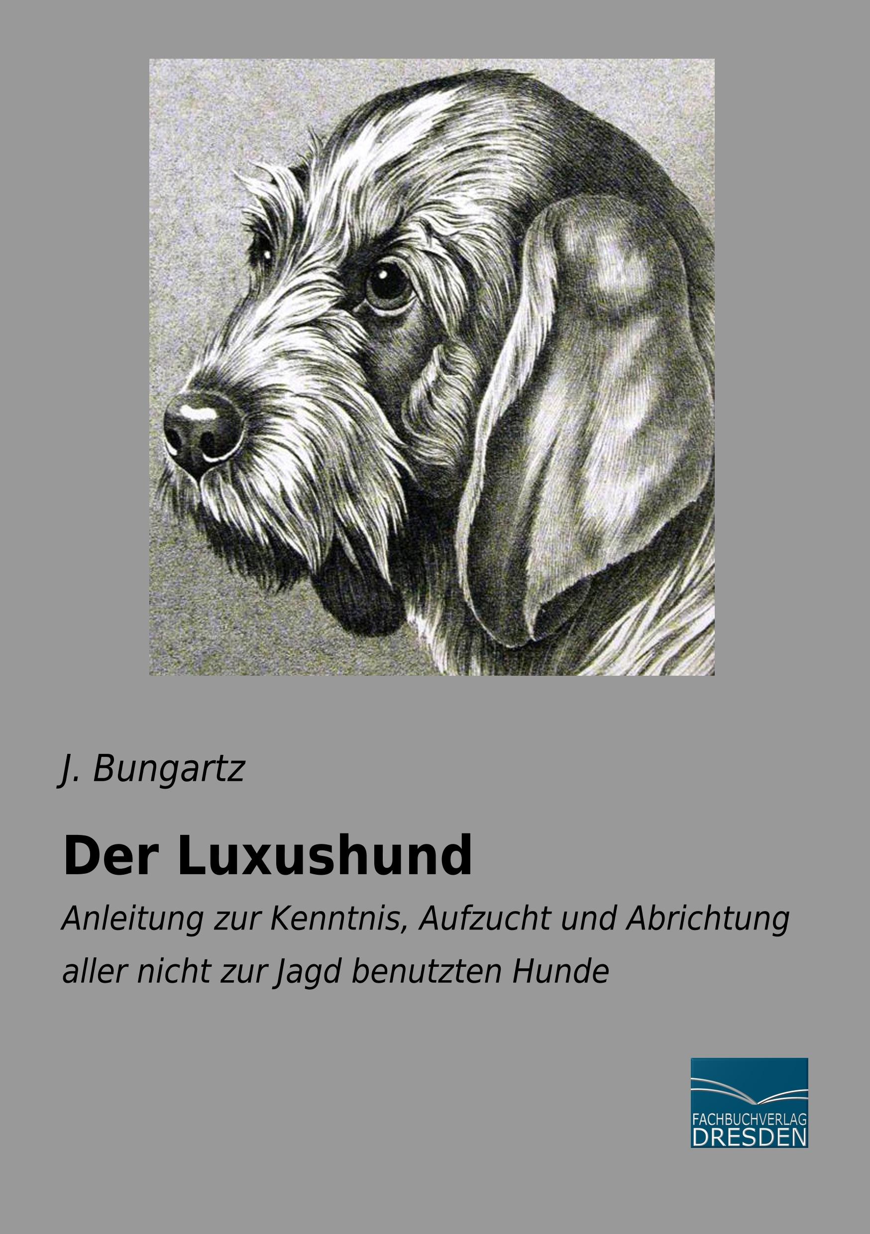 Vorderes Coverbild Der Luxushund
