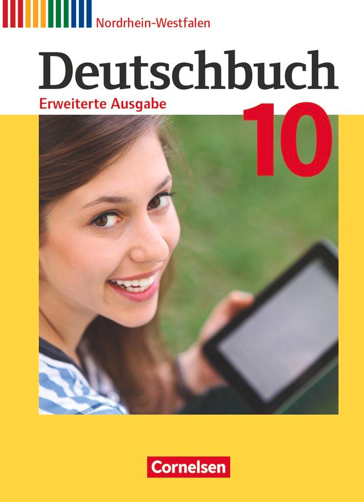 Vorderes Coverbild Deutschbuch - Erweiterte Ausgabe 10. Schuljahr - Nordrhein-Westfalen - Schülerbuch