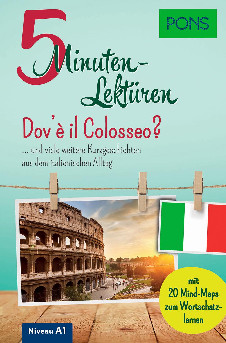 Vorderes Coverbild PONS 5-Minuten-Lektüren Italienisch A1 - Dov'è il Colosseo?