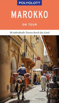 Vorderes Coverbild POLYGLOTT on tour Reiseführer Marokko