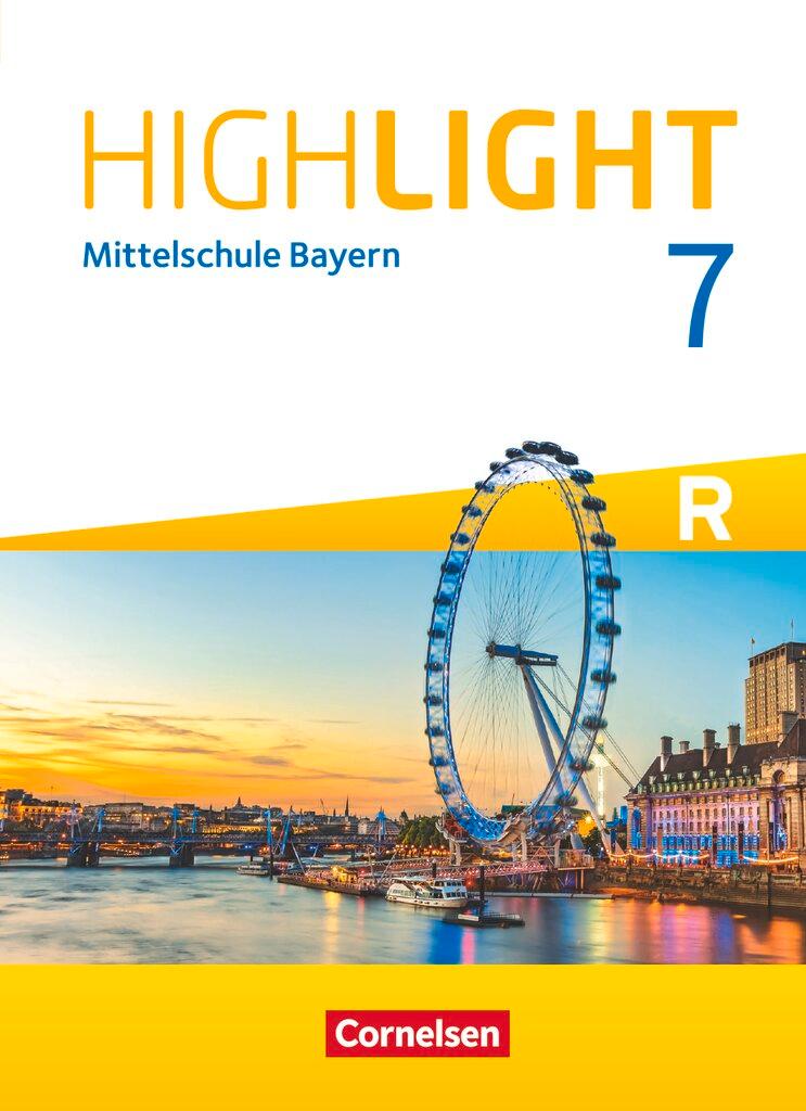 Vorderes Coverbild Highlight 7. Jahrgangsstufe - Mittelschule Bayern - Für R-Klassen - Schülerbuch