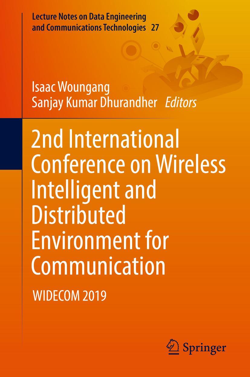 Vorderes Coverbild 2nd International Conference on Wireless Intelligent and Distributed Environment for Communication