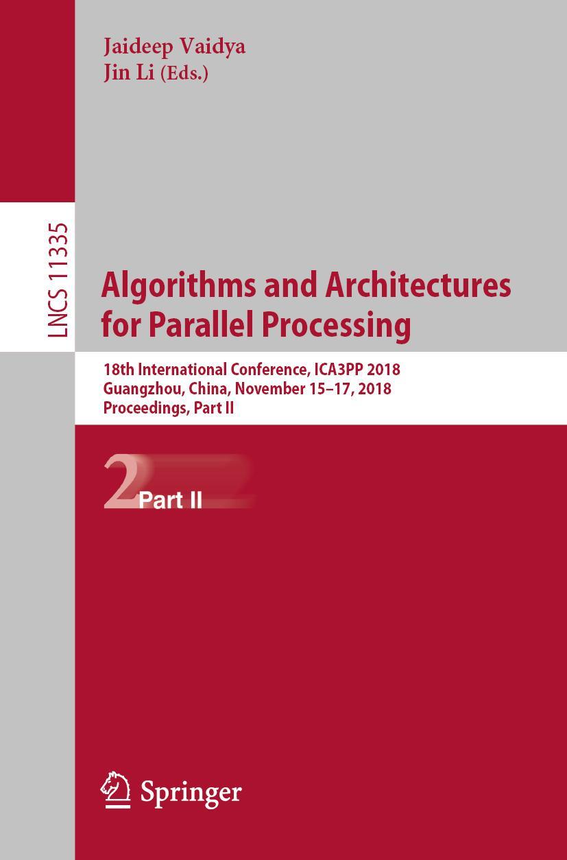 Vorderes Coverbild Algorithms and Architectures for Parallel Processing