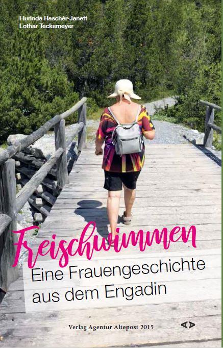 Vorderes Coverbild Freischwimmen. Eine Frauengeschichte aus dem Engadin