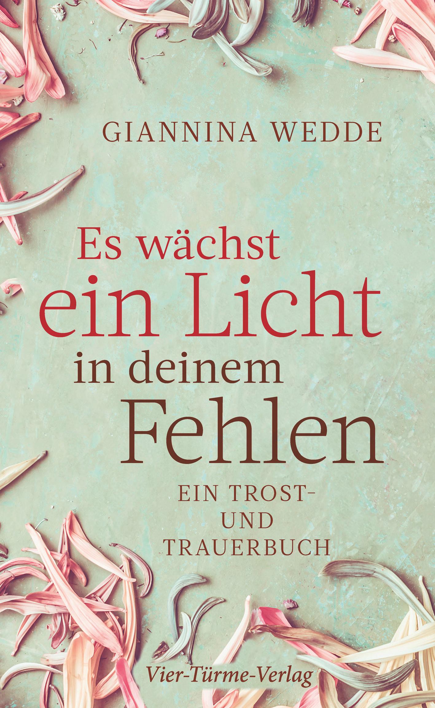 Vorderes Coverbild Es wächst ein Licht in deinem Fehlen