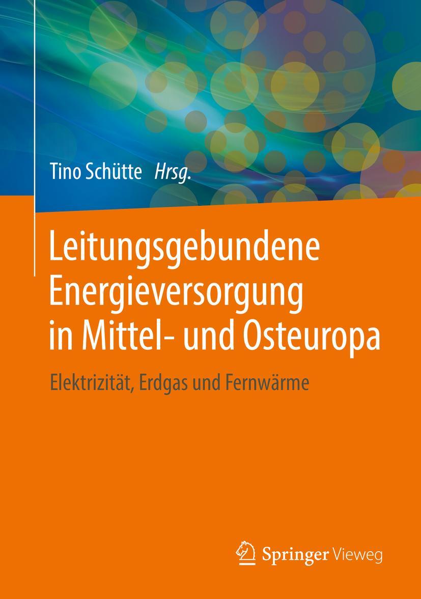 Vorderes Coverbild Leitungsgebundene Energieversorgung in Mittel- und Osteuropa