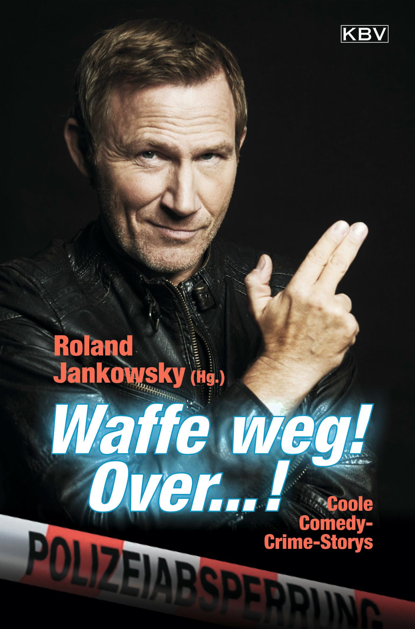 Vorderes Coverbild Waffe weg! Over...!