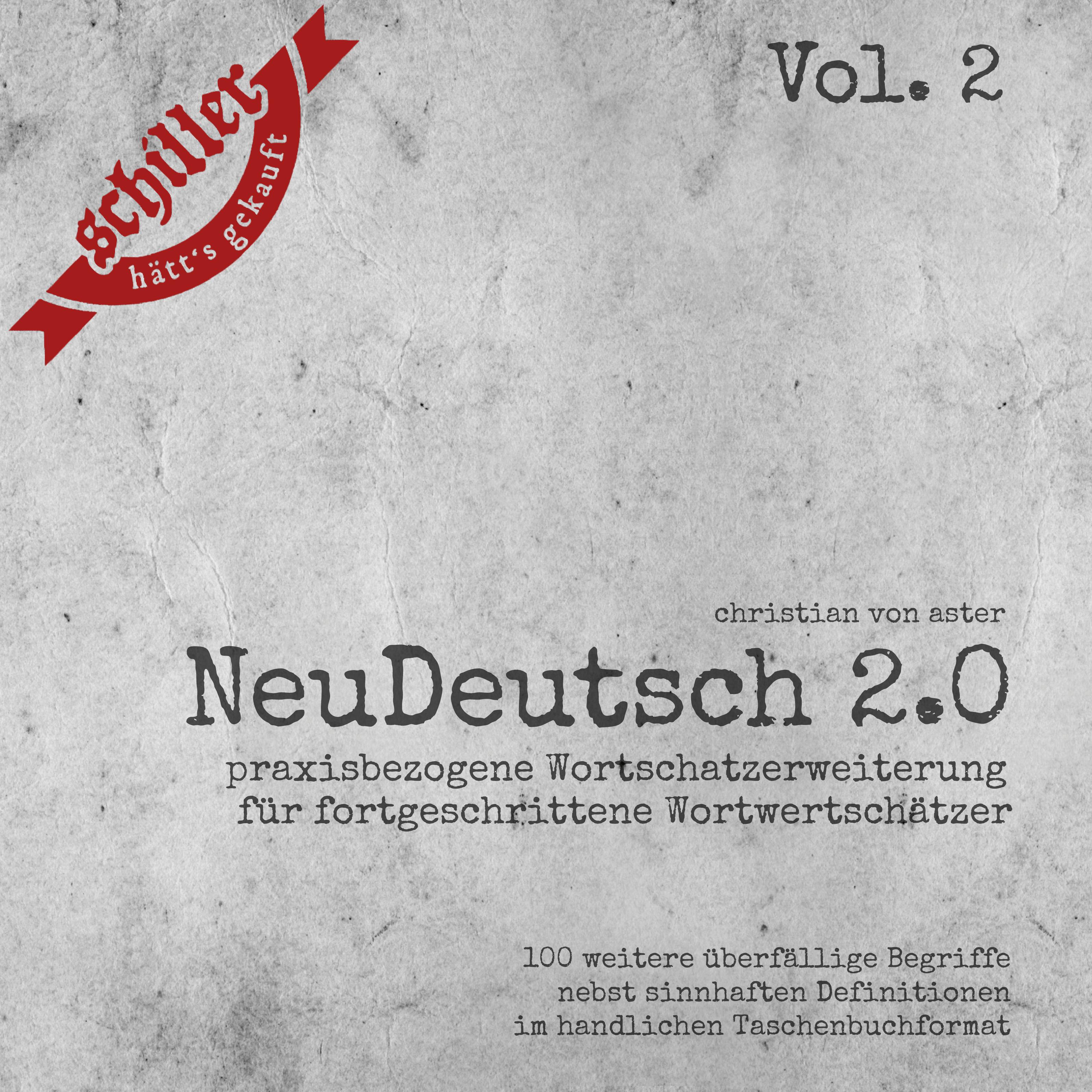Vorderes Coverbild NeuDeutsch 2.0 - Vol. 2