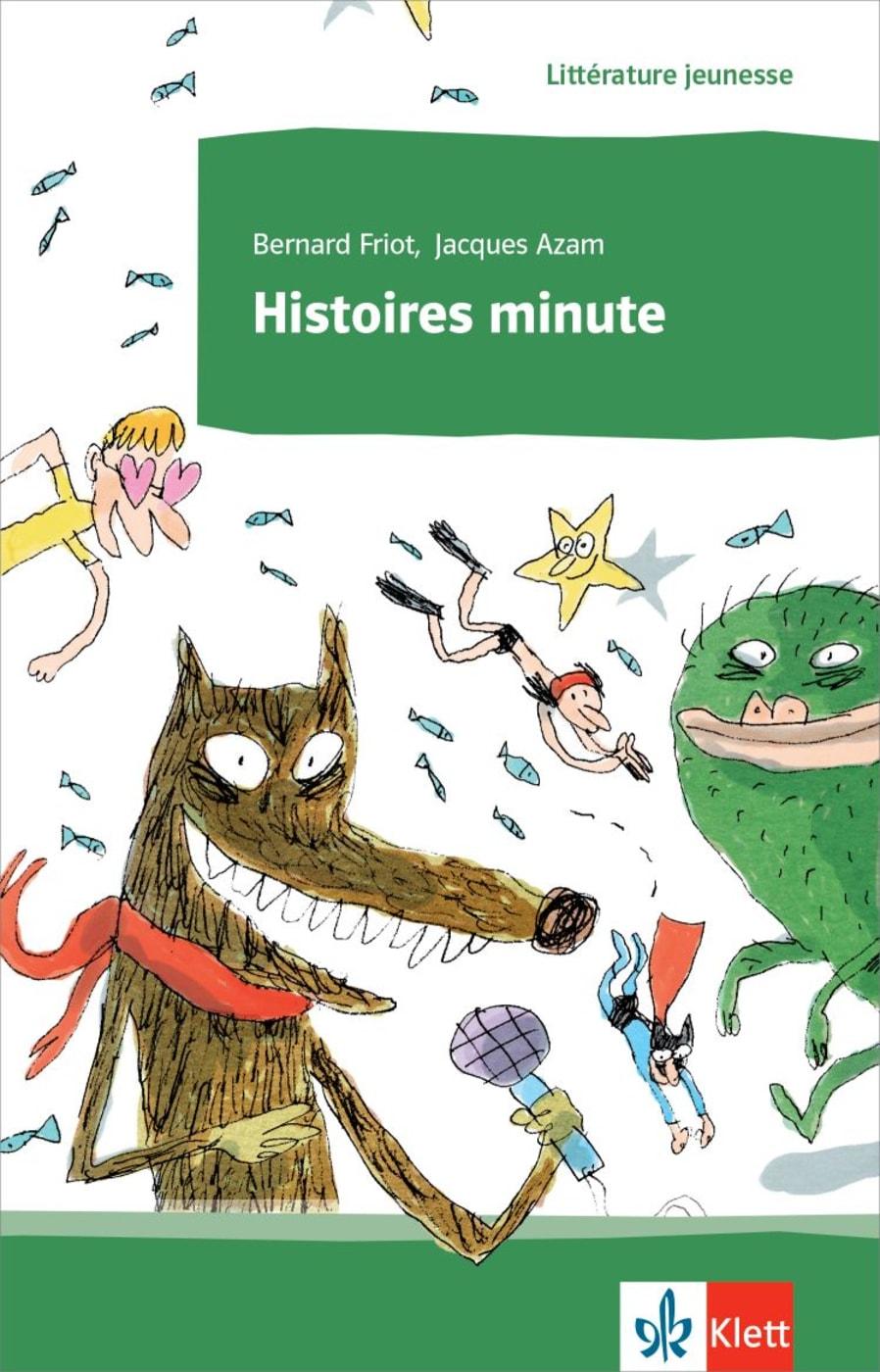 Vorderes Coverbild Histoires minute. Lektüre