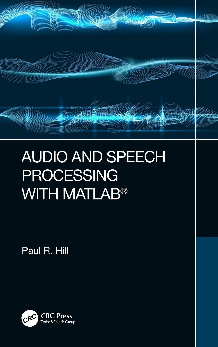 Vorderes Coverbild Audio and Speech Processing with MATLAB