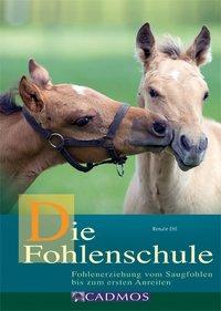 Vorderes Coverbild Die Fohlenschule