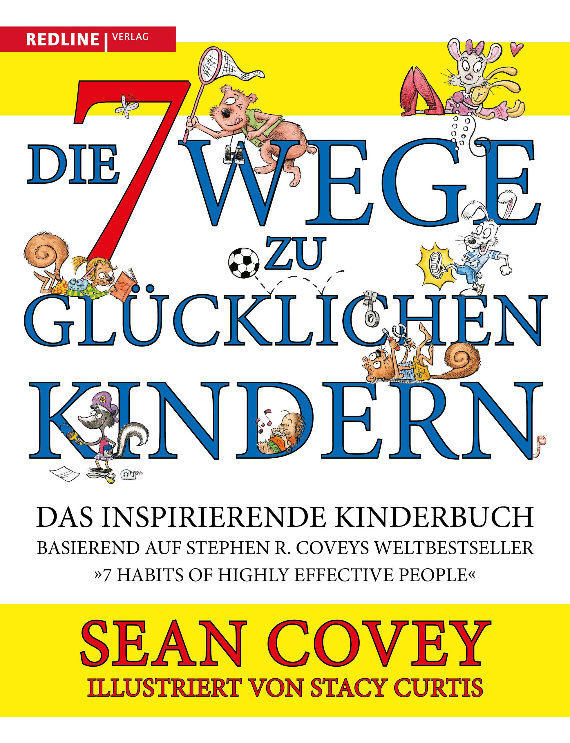 Vorderes Coverbild Die 7 Wege zu glücklichen Kindern