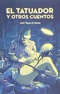Vorderes Coverbild EL TATUADOR Y OTROS CUENTOS