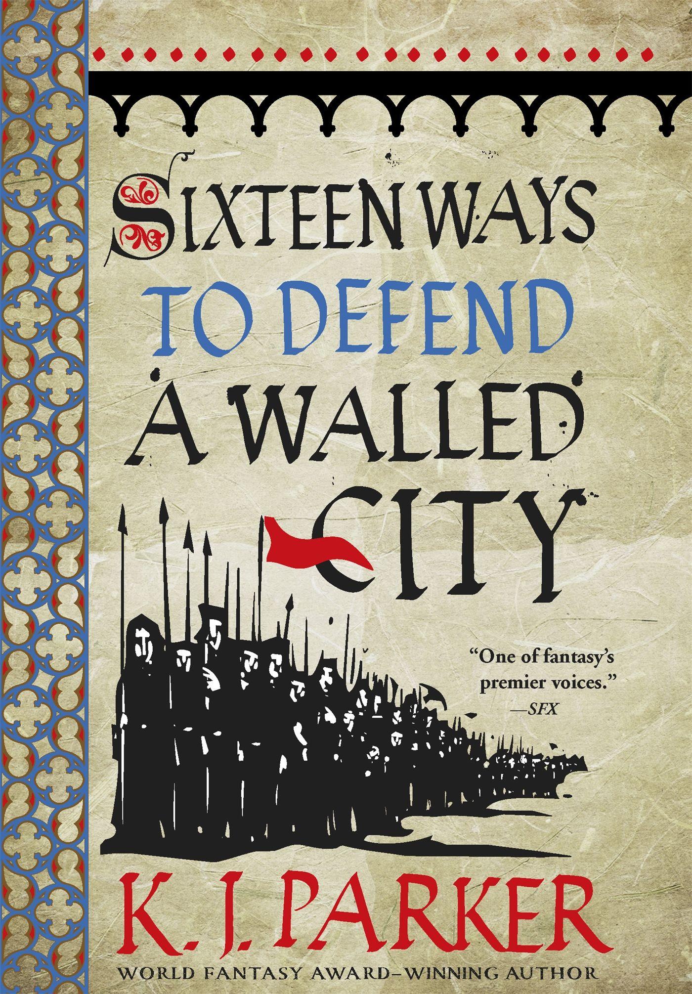 Vorderes Coverbild Sixteen Ways to Defend a Walled City