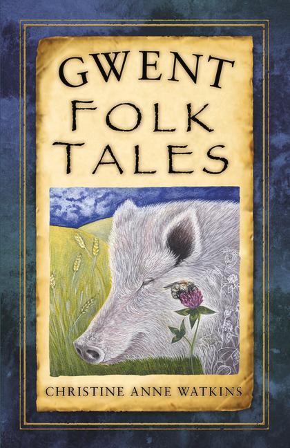 Vorderes Coverbild Gwent Folk Tales
