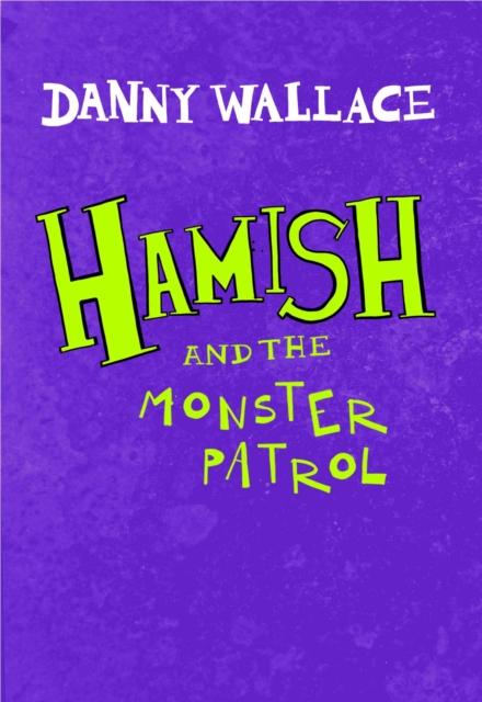 Vorderes Coverbild Hamish and the Monster Patrol