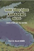 Vorderes Coverbild Tarihi Sürec Icinde Karadeniz Bölgesi