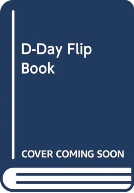 Vorderes Coverbild D-Day Flip Book