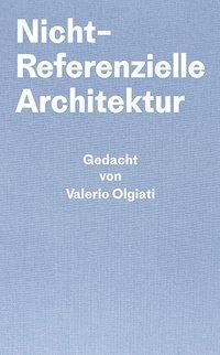 Vorderes Coverbild Nicht-Referentielle Architektur