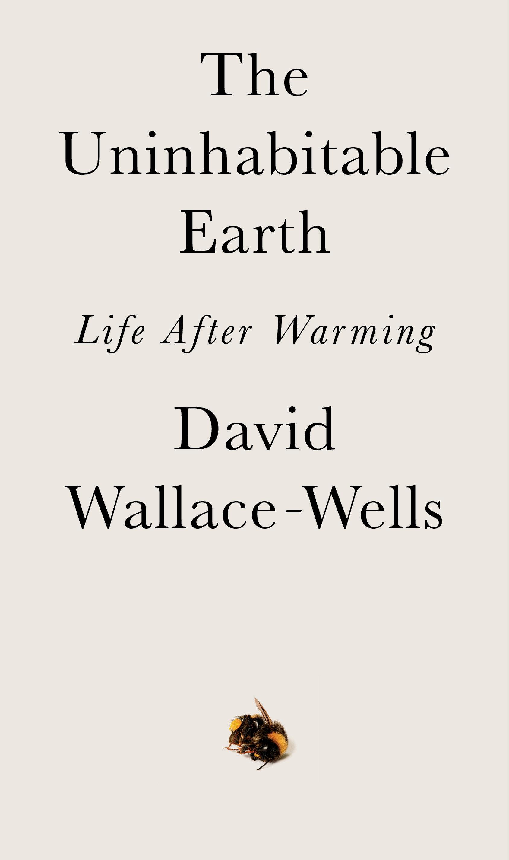 Vorderes Coverbild The Uninhabitable Earth