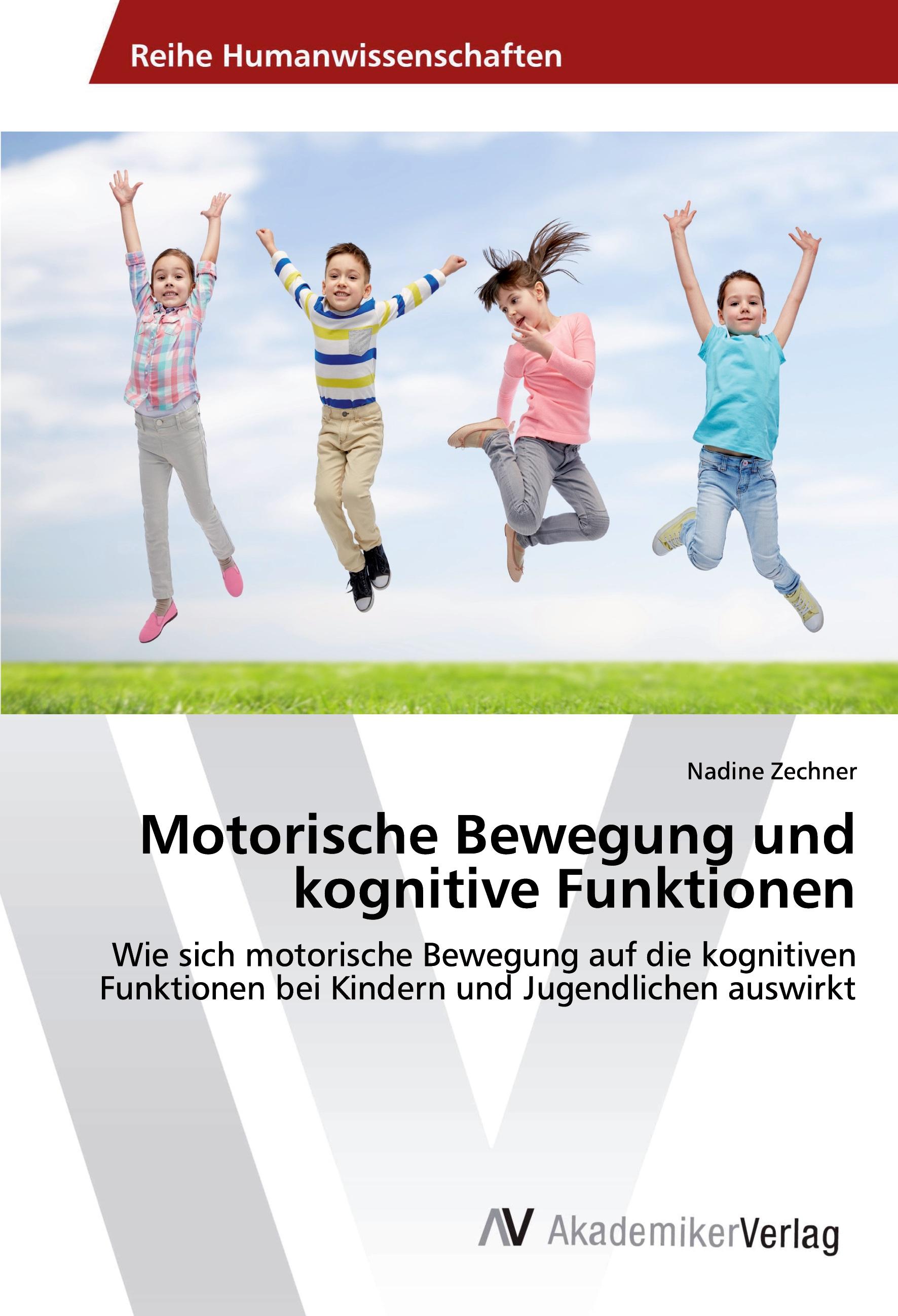 Vorderes Coverbild Motorische Bewegung und kognitive Funktionen