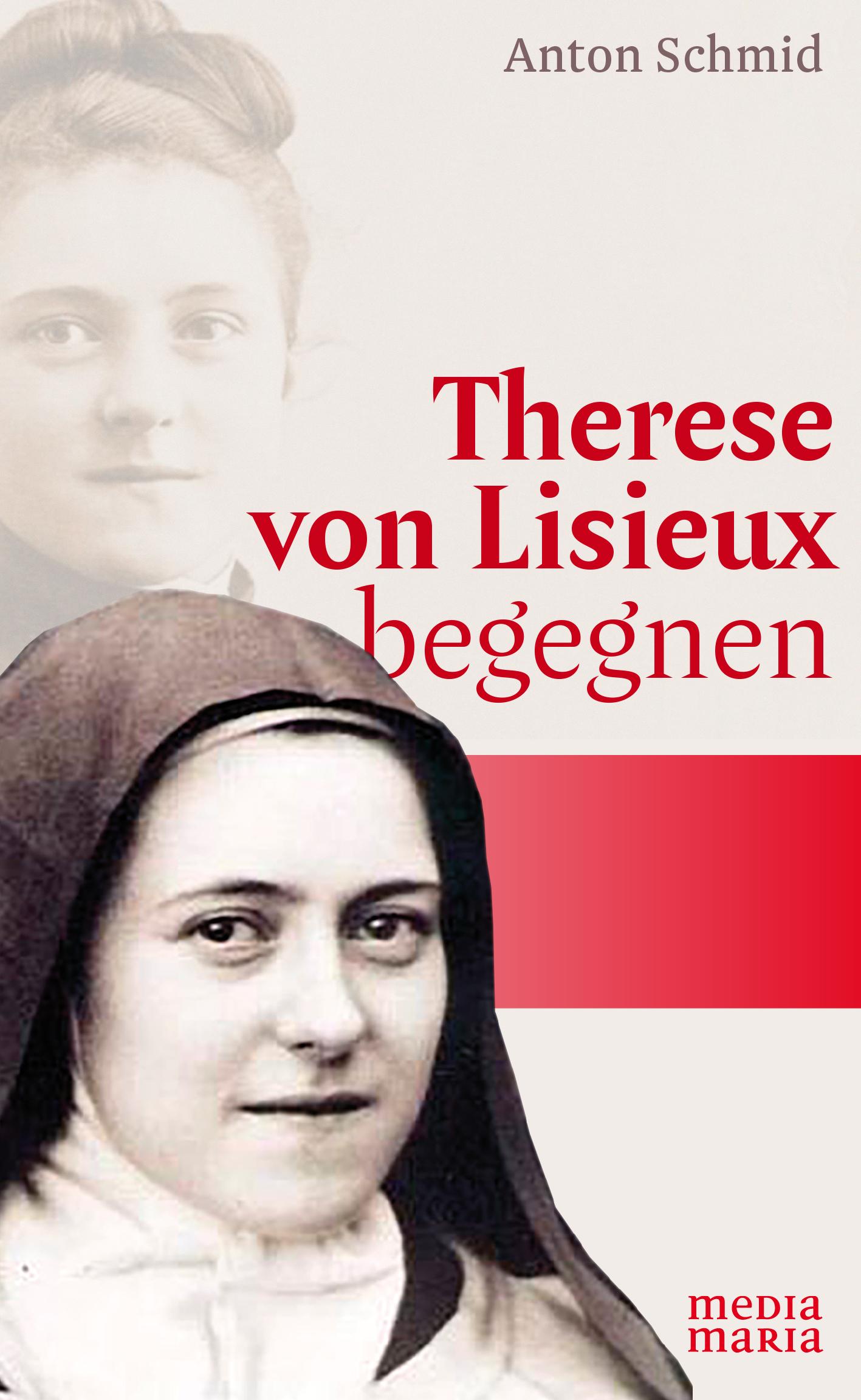 Vorderes Coverbild Therese von Lisieux begegnen