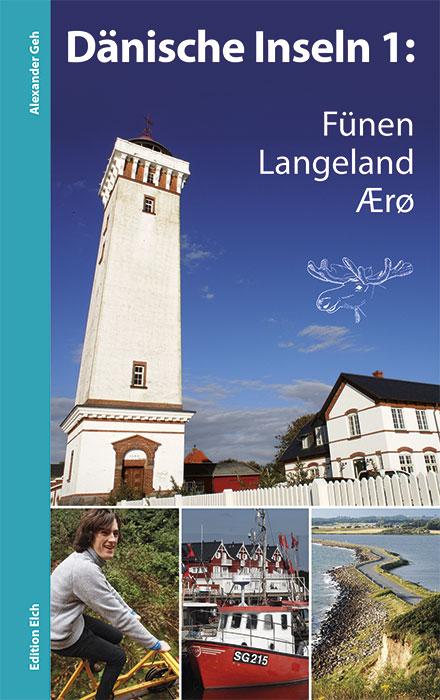 Vorderes Coverbild Dänische Inseln 1: Fünen, Langeland, Ærø