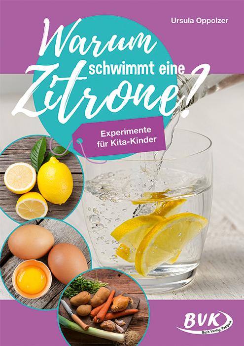 Vorderes Coverbild Warum schwimmt eine Zitrone?