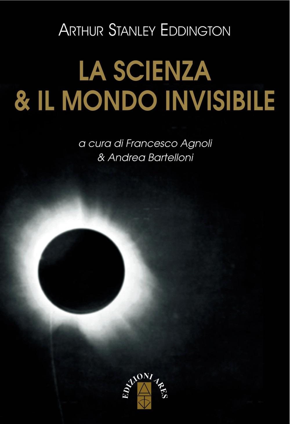 Vorderes Coverbild La scienza & il mondo invisibile