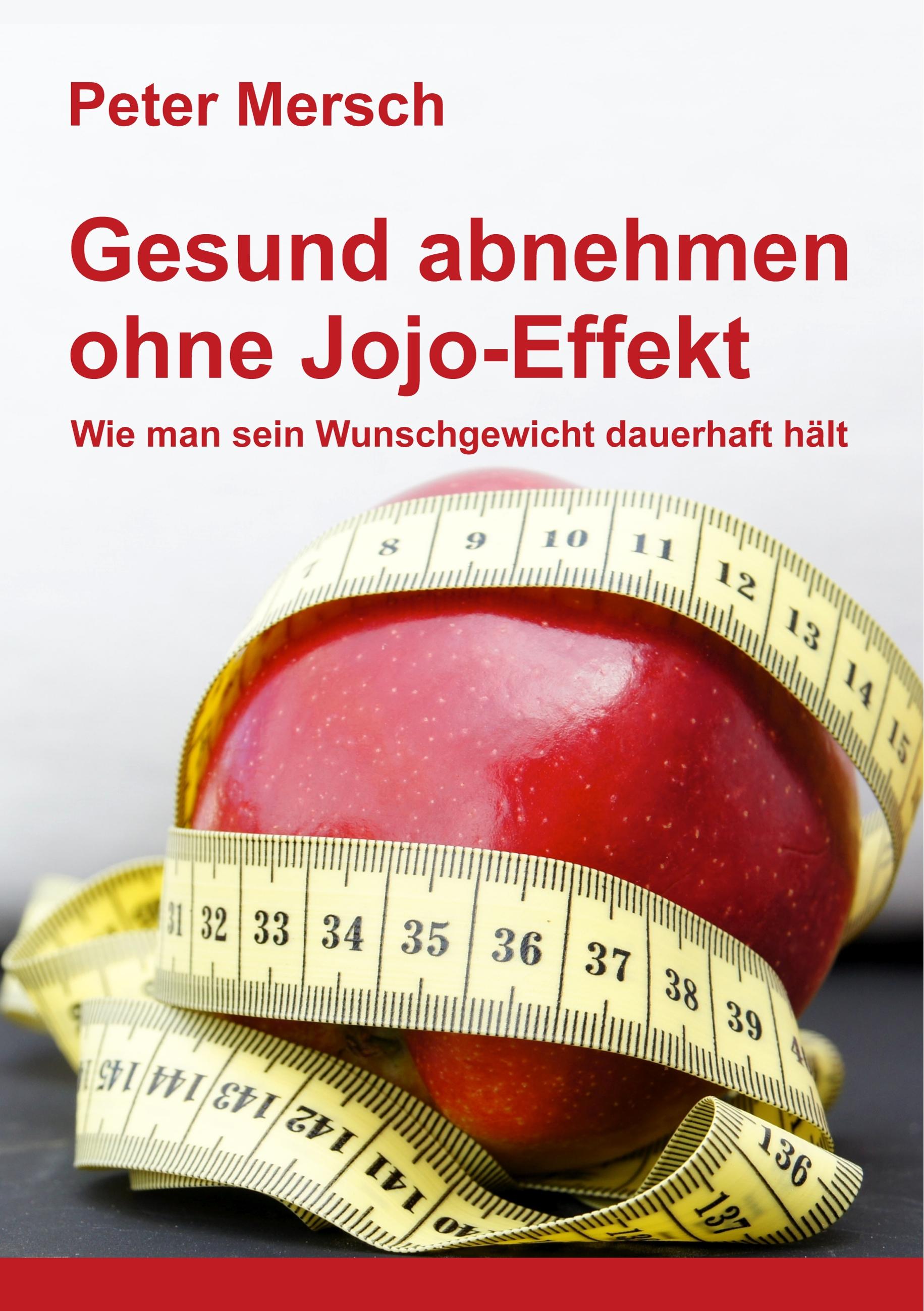 Vorderes Coverbild Gesund abnehmen ohne Jojo-Effekt