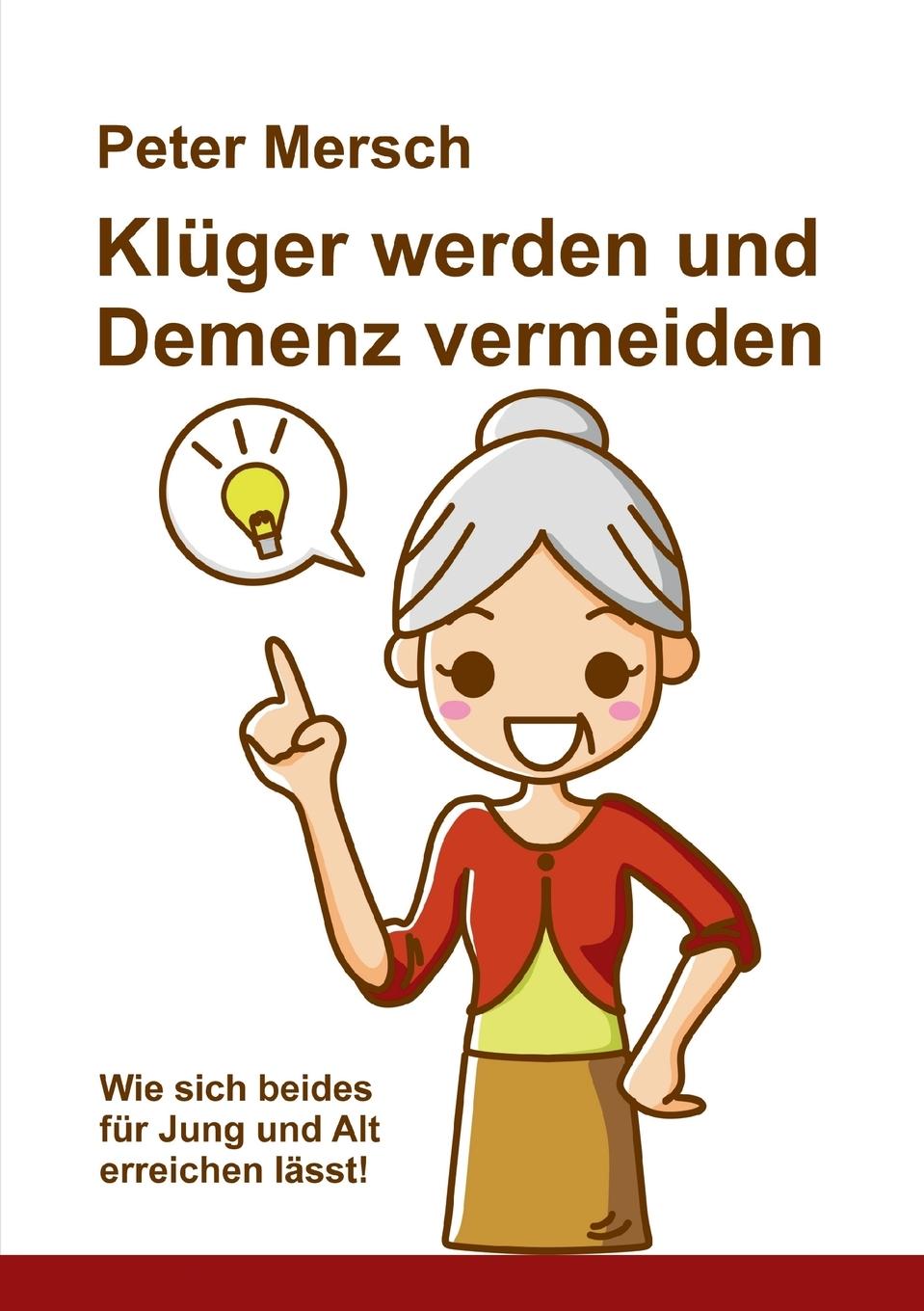 Vorderes Coverbild Klüger werden und Demenz vermeiden