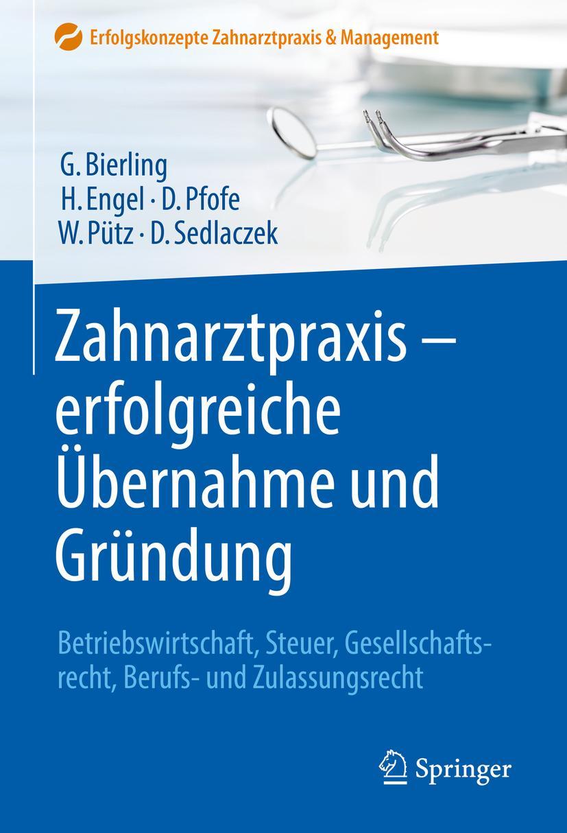 Vorderes Coverbild Zahnarztpraxis - erfolgreiche Übernahme und Gründung