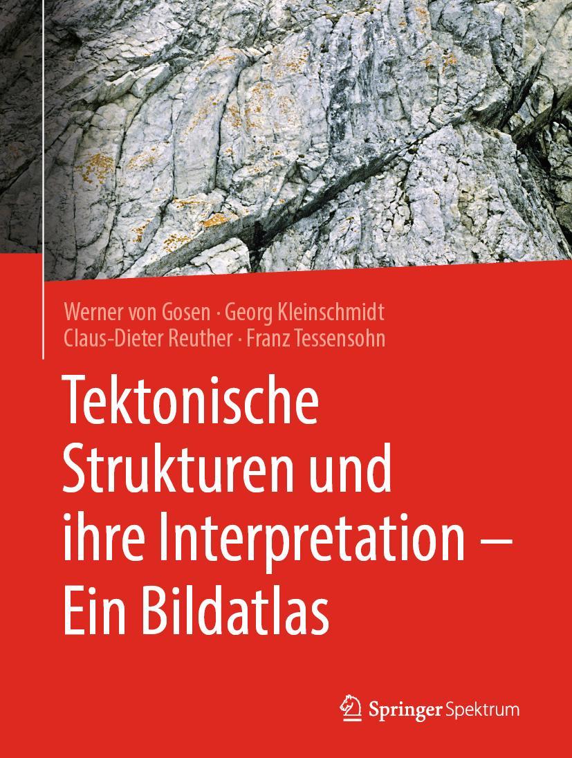 Vorderes Coverbild Tektonische Strukturen und ihre Interpretation - Ein Bildatlas