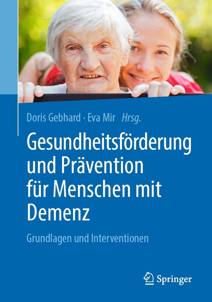 Vorderes Coverbild Gesundheitsförderung und Prävention für Menschen mit Demenz