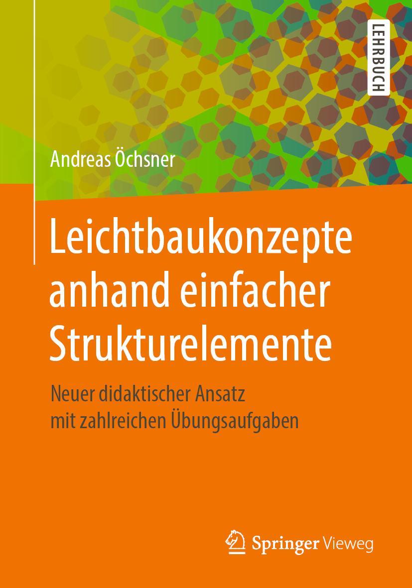 Vorderes Coverbild Leichtbaukonzepte anhand einfacher Strukturelemente