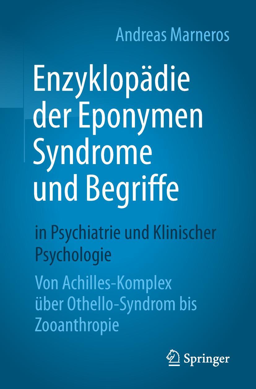 Vorderes Coverbild Enzyklopädie der Eponymen Syndrome und Begriffe in Psychiatrie und Klinischer Psychologie