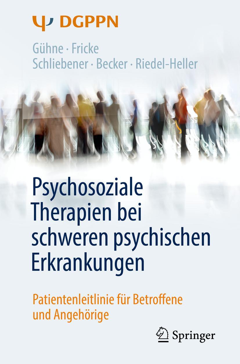 Vorderes Coverbild Psychosoziale Therapien bei schweren psychischen Erkrankungen