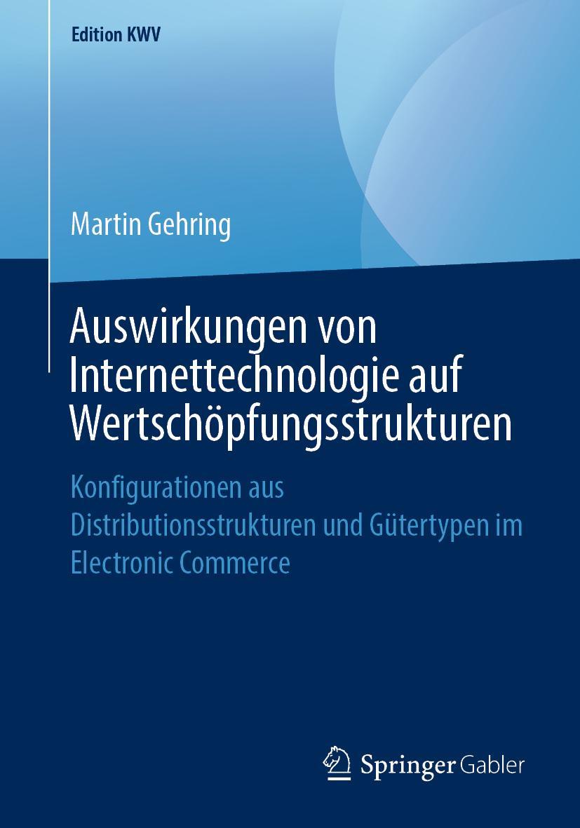 Vorderes Coverbild Auswirkungen von Internettechnologie auf Wertschöpfungsstrukturen
