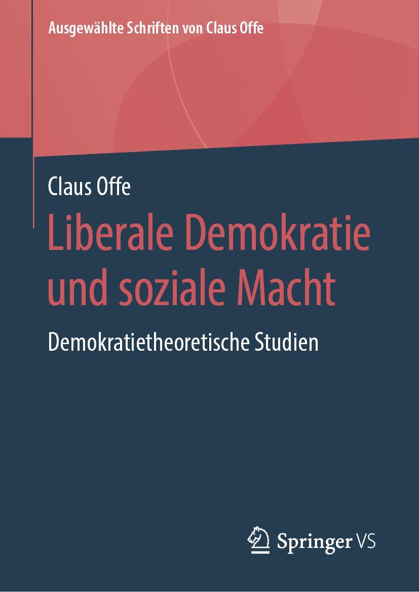 Vorderes Coverbild Liberale Demokratie und soziale Macht