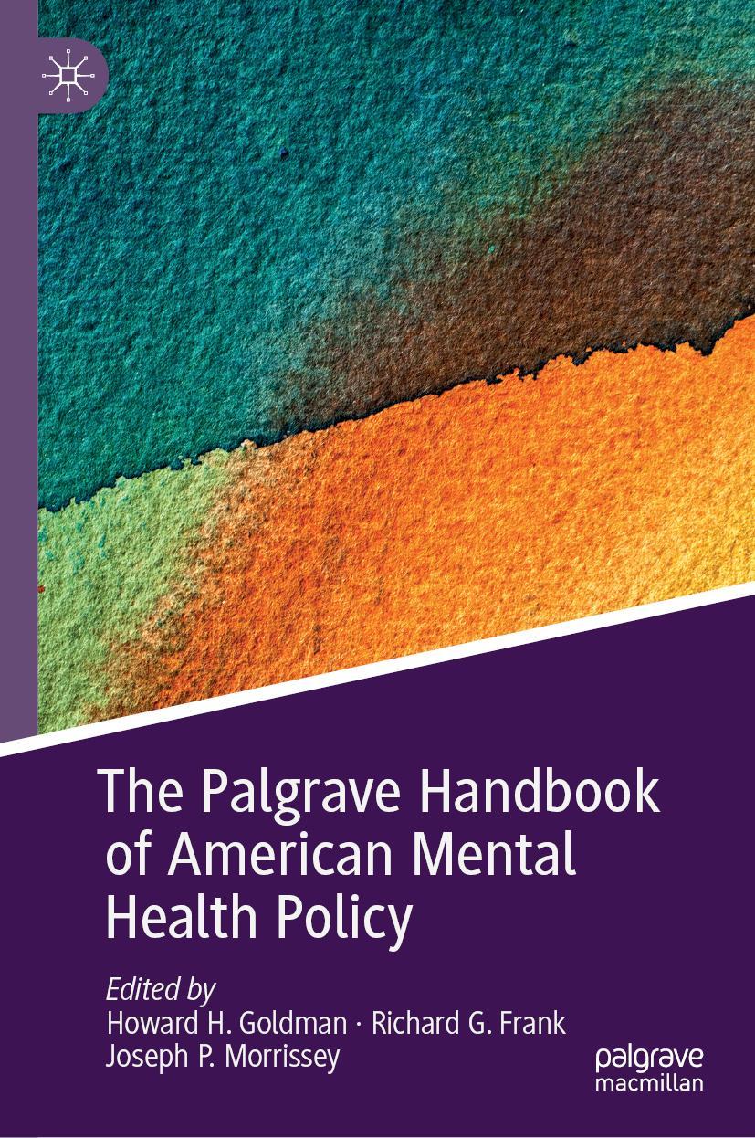 Vorderes Coverbild The Palgrave Handbook of American Mental Health Policy