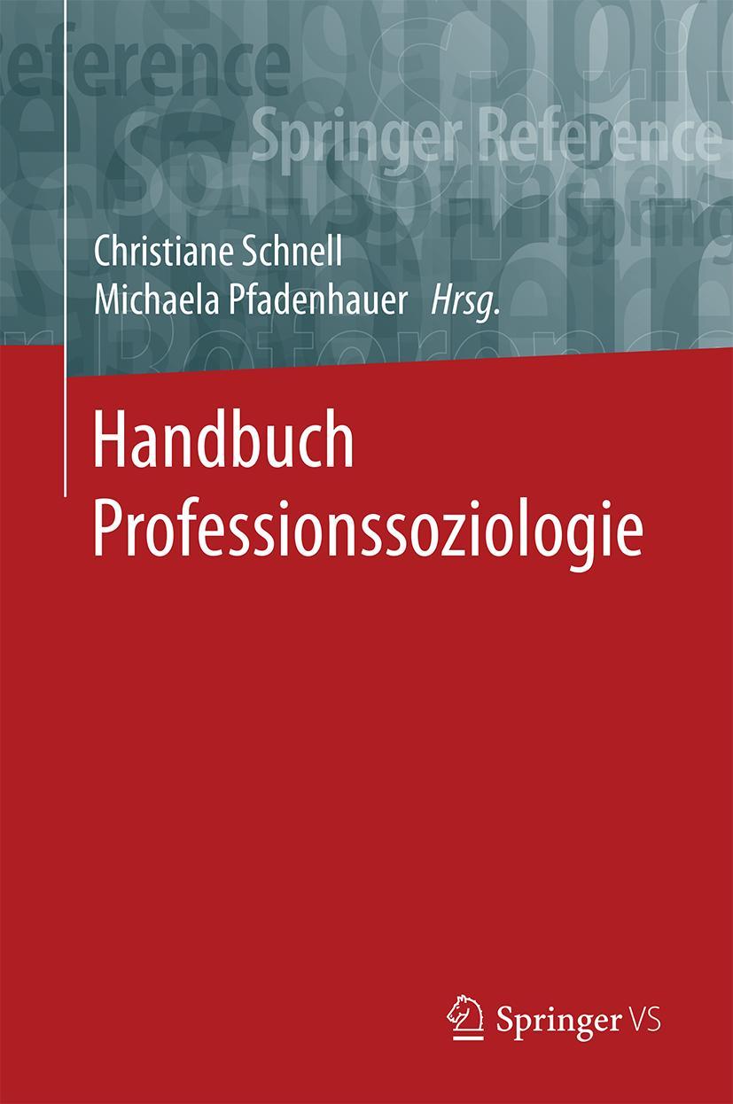 Vorderes Coverbild Handbuch Professionssoziologie